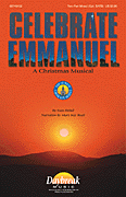 Celebrate Emmanuel Two-Part Mixed Singer's Edition cover